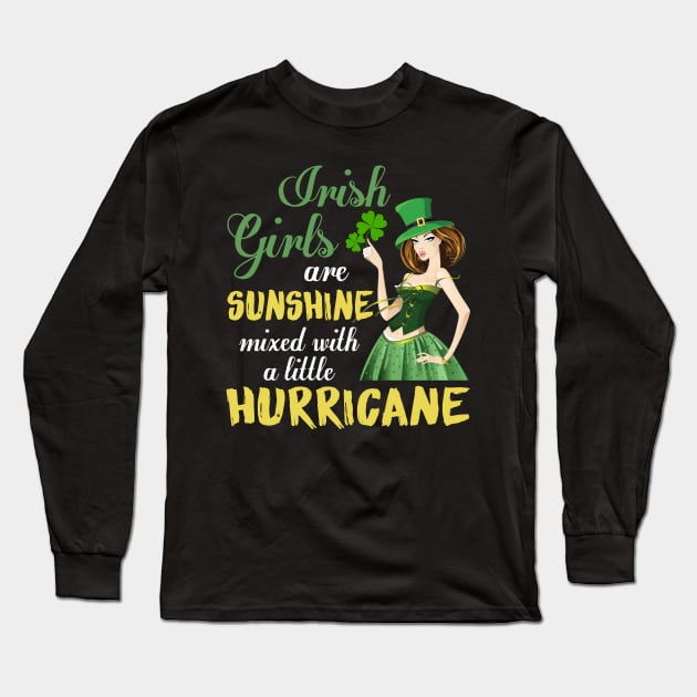 Girls Are Sunshine Mixed With A Little Hurricane Long Sleeve T-Shirt by Danielsmfbb